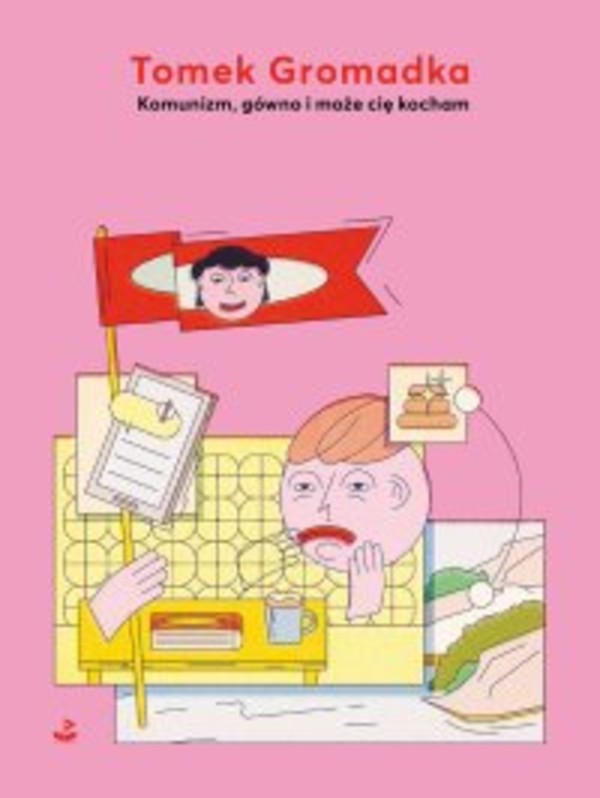 Komunizm, gówno i może cię kocham - mobi, epub 1