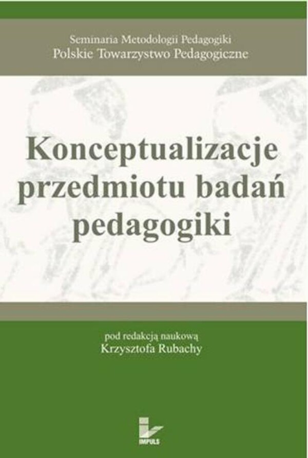 Konceptualizacje przedmiotu badań pedagogiki - pdf