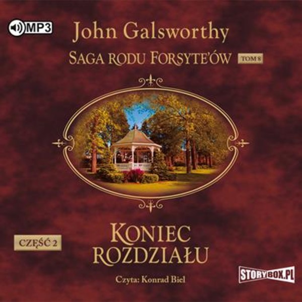 Koniec rozdziału Część 2 Kwiat na pustyni Audiobook CD Audio Saga rodu Forsyte`ów Tom 8