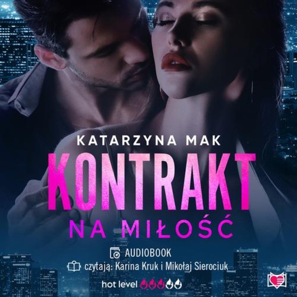 Kontrakt na miłość - Audiobook mp3