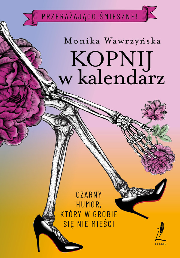 Kopnij w kalendarz - mobi, epub Trylogia funeralna Tom 2