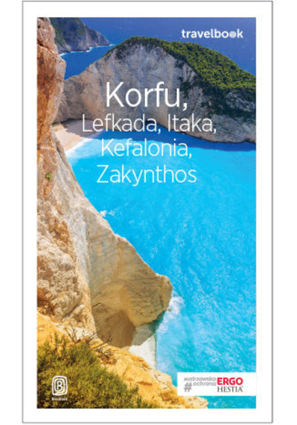 Korfu, Lefkada, Itaka, Kefalonia, Zakynthos. Travelbook. Wydanie 3 - mobi, epub, pdf