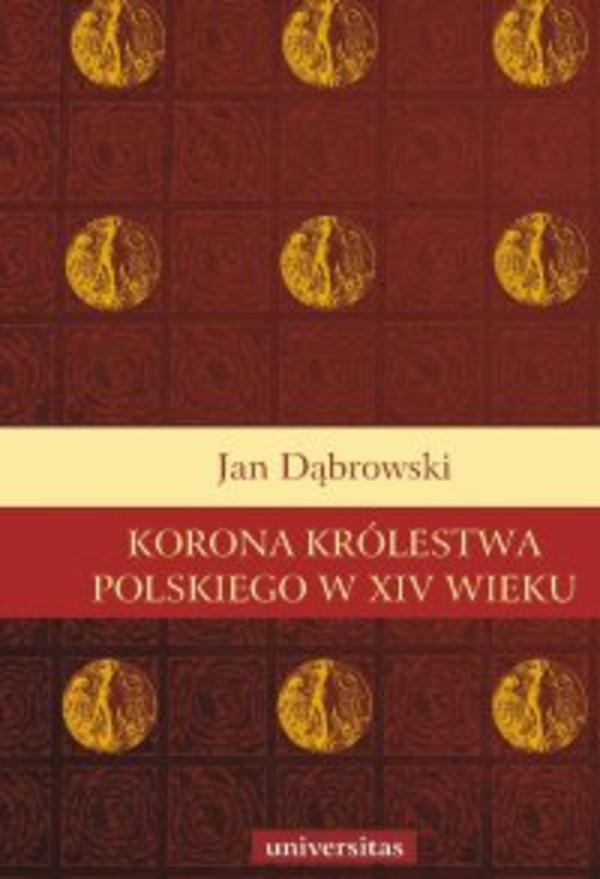 Korona Królestwa Polskiego w XIV wieku - pdf