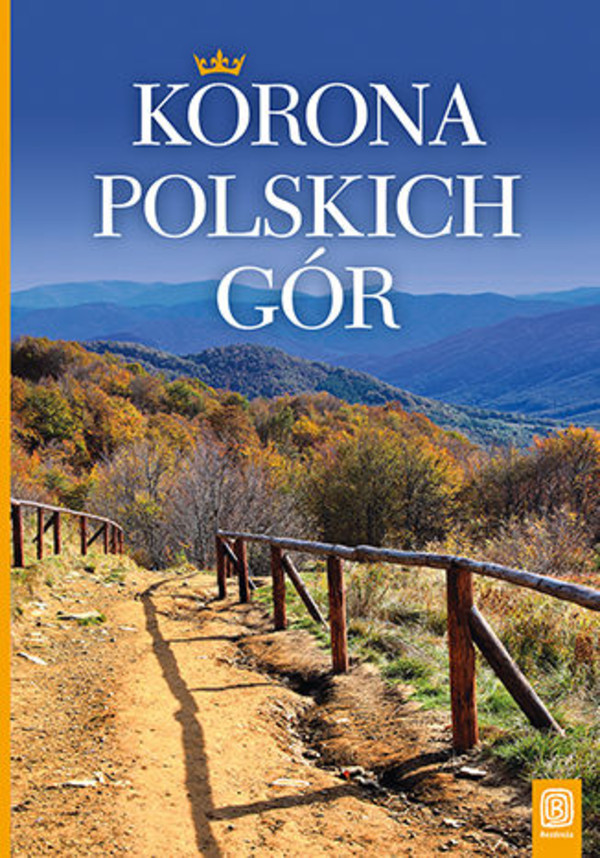 Korona Polskich Gór. Wydanie 1 - mobi, epub, pdf