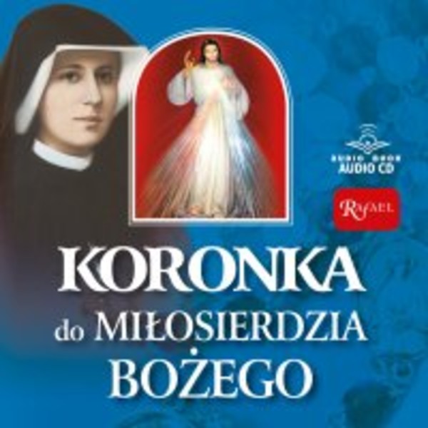 Koronka do Miłosierdzia Bożego - Audiobook mp3