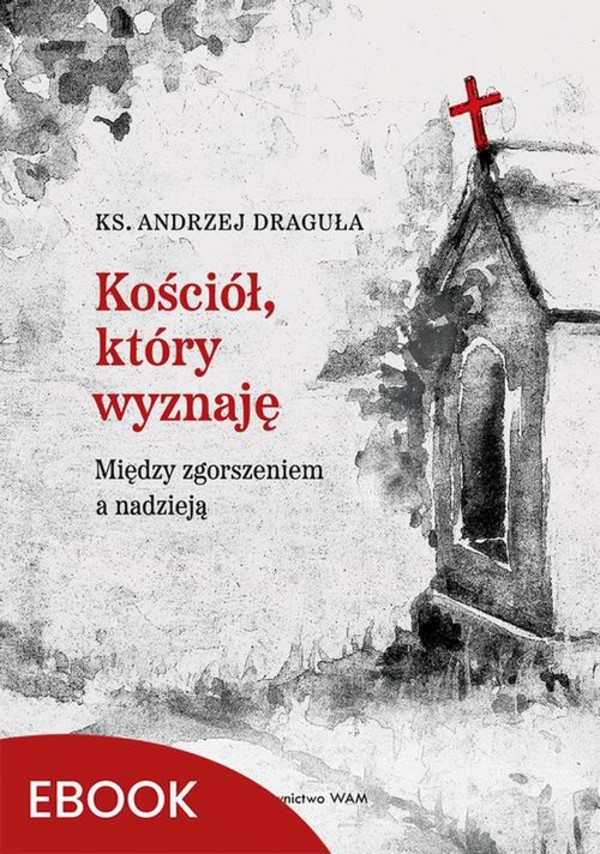 Kościół, który wyznaję - mobi, epub