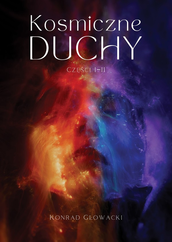 Kosmiczne duchy. Części I-II - mobi, epub, pdf