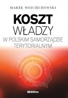 Koszt władzy w polskim samorządzie terytorialnym - pdf