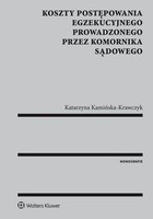 Koszty postępowania egzekucyjnego prowadzonego przez komornika sądowego - pdf