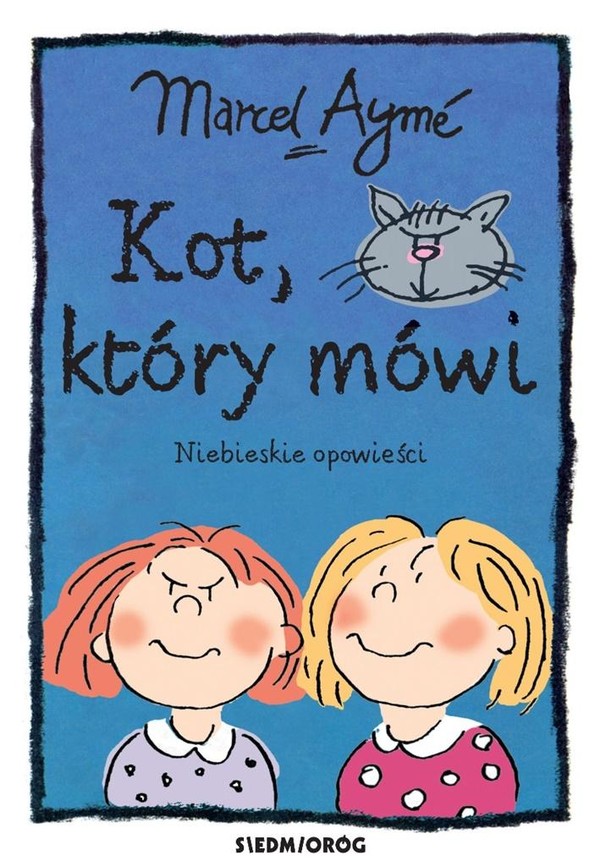 Kot, który mówi Niebieskie opowieści