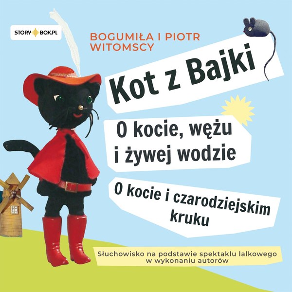 Kot z Bajki O kocie, wężu i żywej wodzie. O kocie i czarodziejskim kruku Książka audio CD/MP3