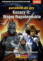 Kozacy II: Wojny Napoleońskie poradnik do gry - epub, pdf