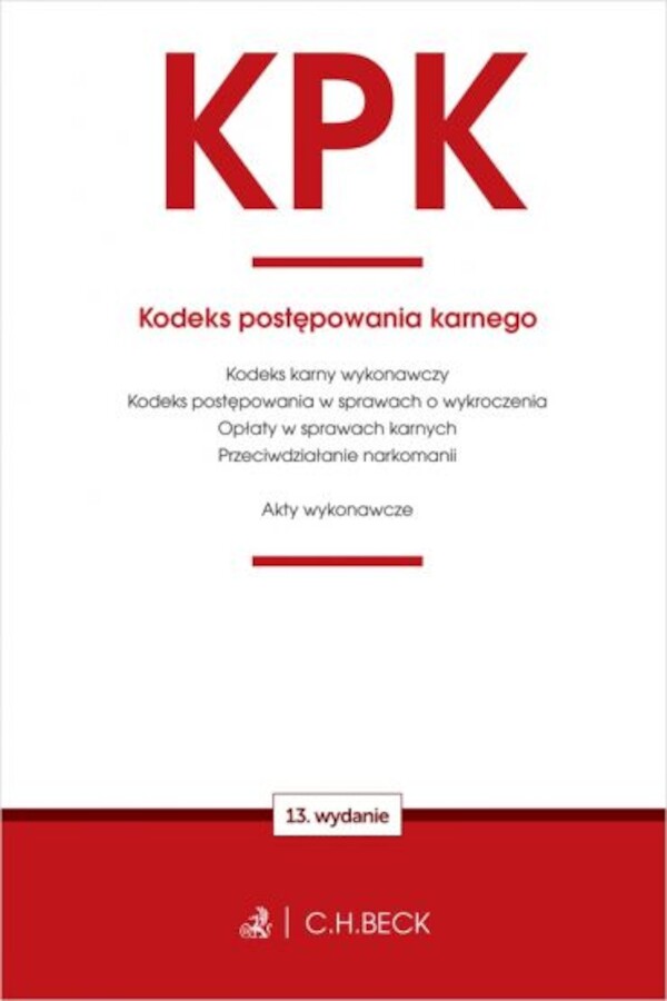 KPK. Kodeks postępowania karnego oraz ustawy towarzyszące