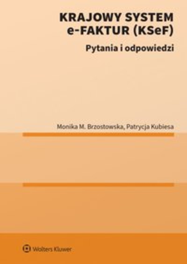 Krajowy System e-Faktur (KSeF). Pytania i odpowiedzi - pdf 1