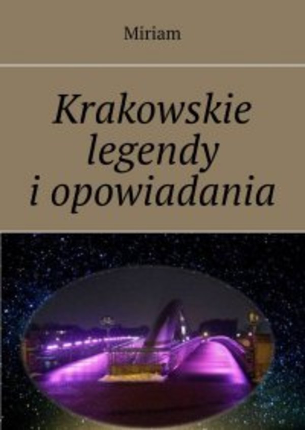 Krakowskie legendy i opowiadania - mobi, epub