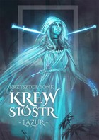 Krew sióstr - mobi, epub Lazur