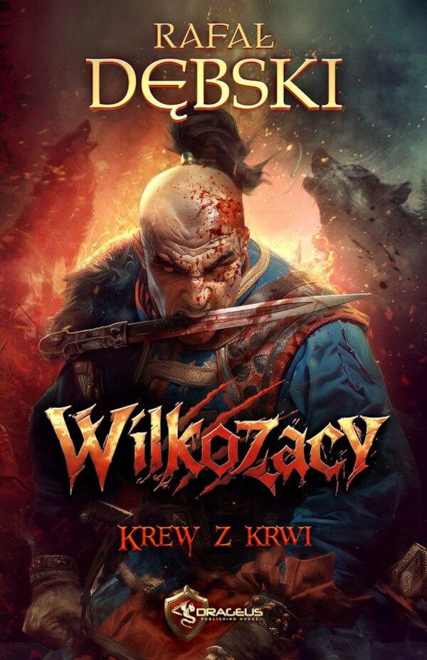 Krew z krwi. wilkozacy. tom 2