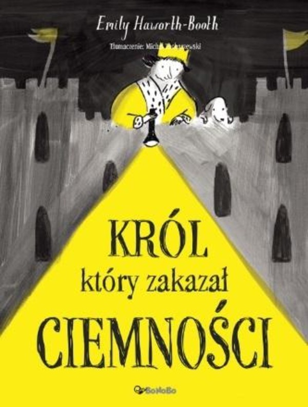 Król który zakazał ciemności