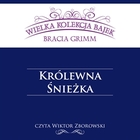 Królewna Śnieżka - Audiobook mp3 Wielka kolekcja bajek