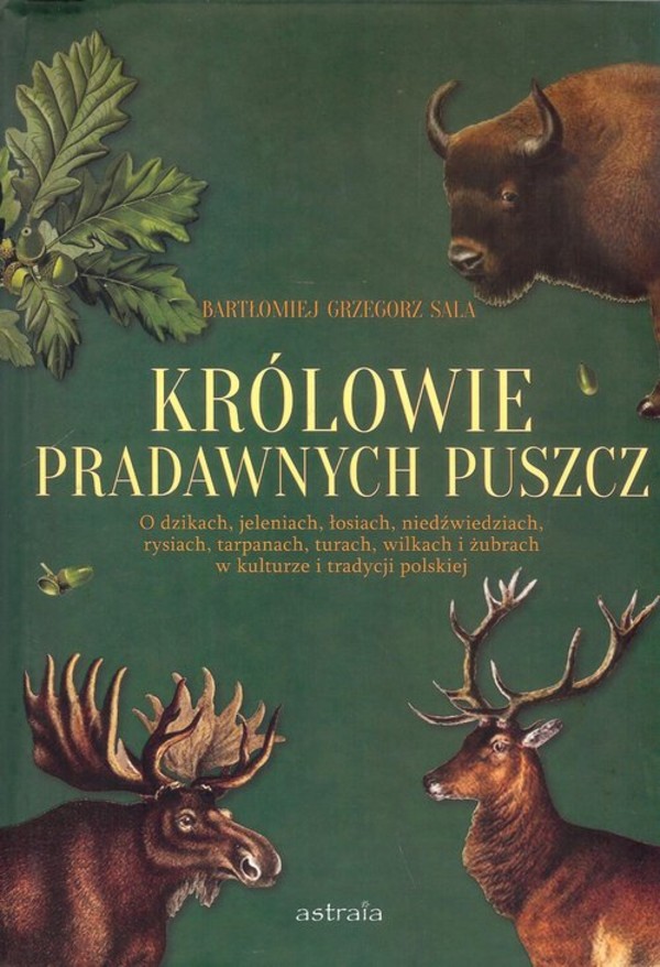 Królowie pradawnych puszcz