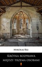 Krótka rozprawa między trzema osobami, Panem, Wójtem a Plebanem - mobi, epub