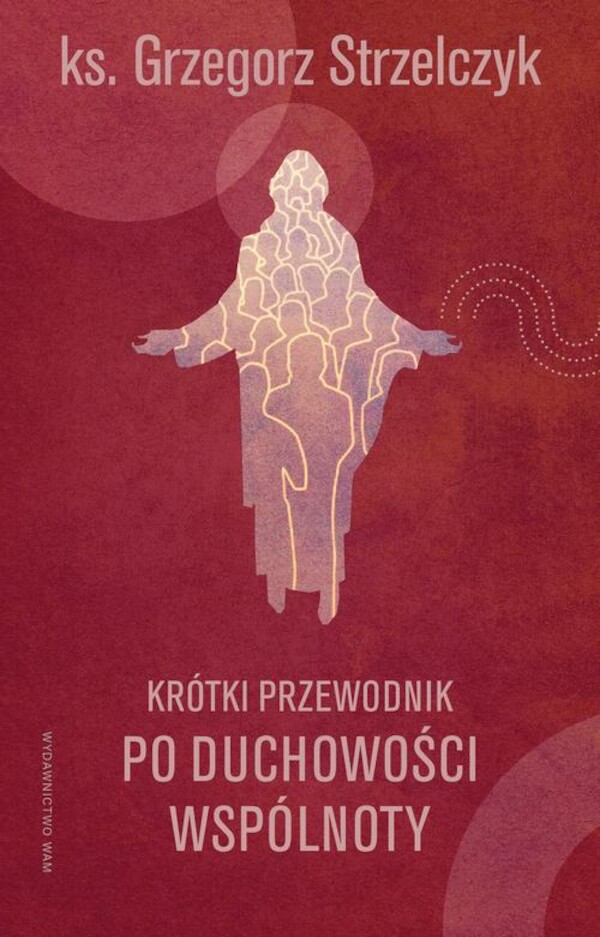 Krótki przewodnik po duchowości wspólnoty - mobi, epub