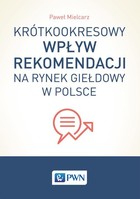 Krótkookresowy wpływ rekomendacji na rynek giełdowy w Polsce - mobi, epub