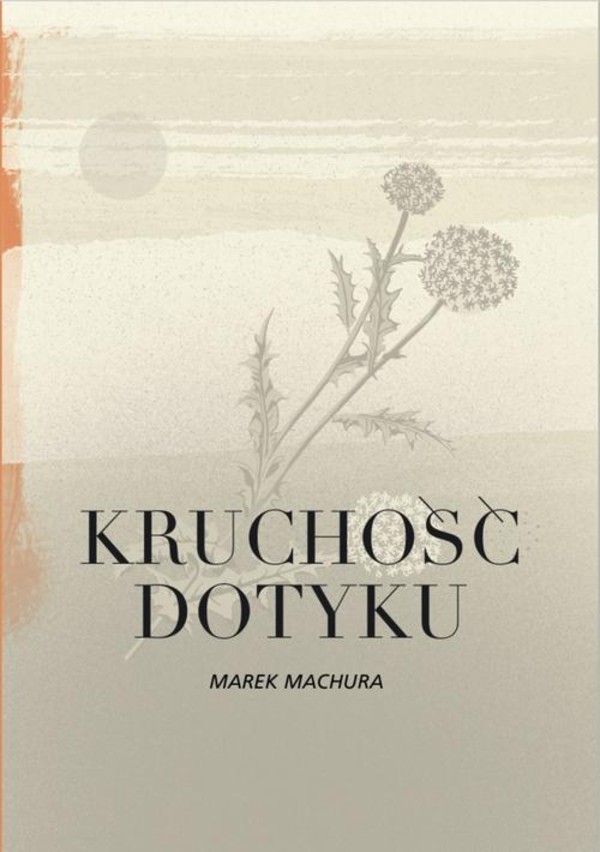 Kruchość dotyku - mobi, epub