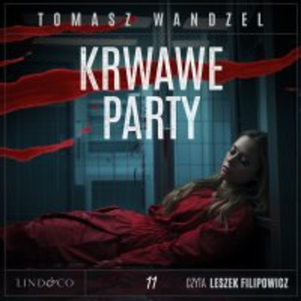 Krwawe party. Komisarz Oczko. Tom 11 - Audiobook mp3