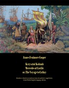 Okładka:Krzysztof Kolumb. Mercedes of Castile: The Voyage to Cathay 