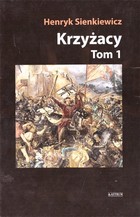 Krzyżacy Tom 1