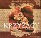 Krzyżacy - Audiobook mp3