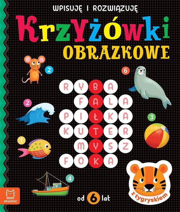 Krzyżówki obrazkowe z tygryskiem od 6 lat Wpisuję i rozwiązuję