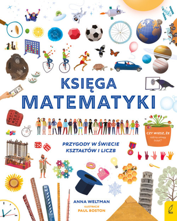 Księga matematyki Przygody w świecie kształtów i liczb