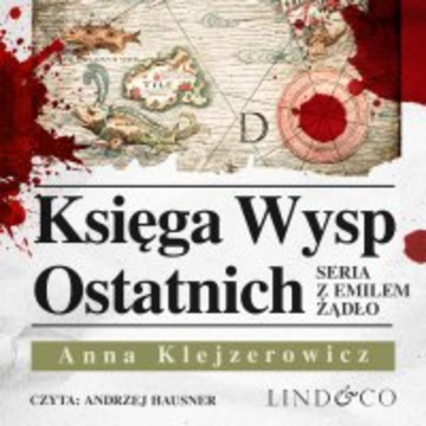 Księga wysp ostatnich. Tom 5. Seria z Emilem Żądło - Audiobook mp3