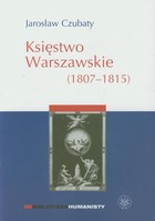 Okładka:Księstwo Warszawskie (1807-1815) 