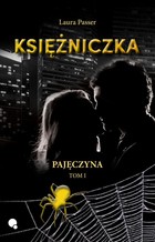 Księżniczka - mobi, epub Pajęczyna Tom 1