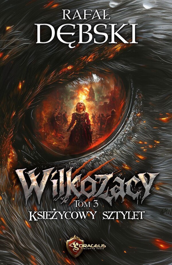 Księżycowy sztylet Wilkozacy Tom 3