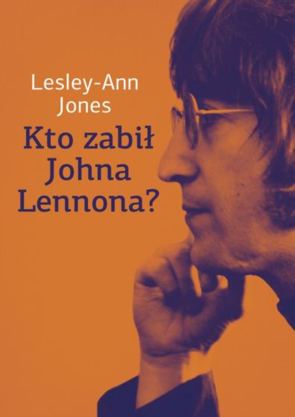 Kto zabił Johna Lennona? - mobi, epub