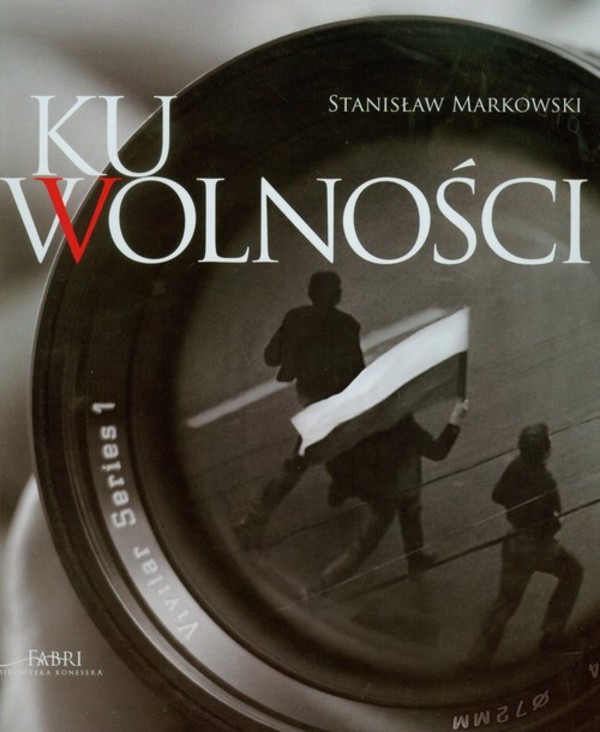 Ku wolności