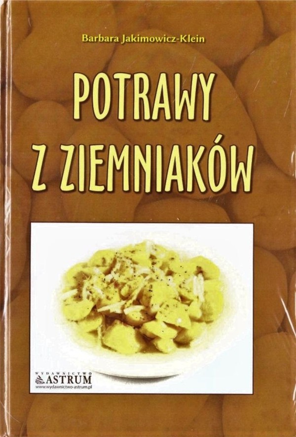 Potrawy z ziemniaków Kuchnia klasyczna