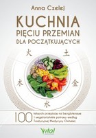 Okładka:Kuchnia Pięciu Przemian dla początkujących 