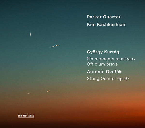 Kurtag: 6 Moments musicaux - Dvorak: String Quartet, op. 97