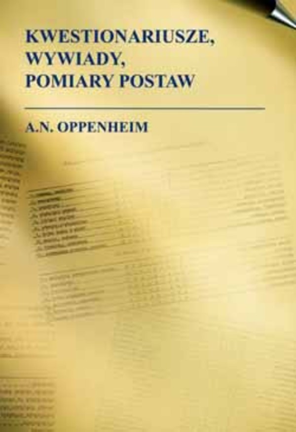 Kwestionariusze, wywiady, pomiary postaw