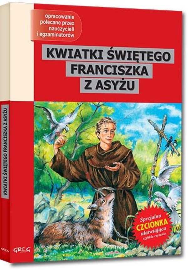 Kwiatki św. Franciszka z Asyżu (Wydanie z opracowaniem)