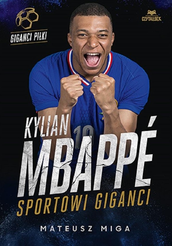 Kylian Mbapp Sportowi giganci