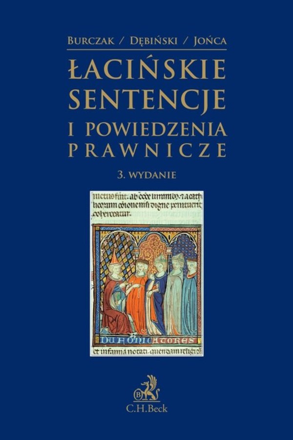 Łacińskie sentencje i powiedzenia prawnicze Sto lat Katolickiego Uniwersytetu Lubelskiego