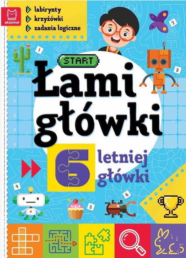 Łamigłówki 6-letniej główki Labirynty, krzyżówki, zadania logiczne