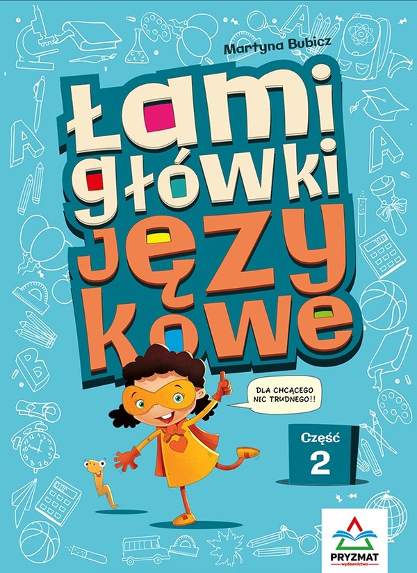 Łamigłówki językowe. część 2 wyd. 2