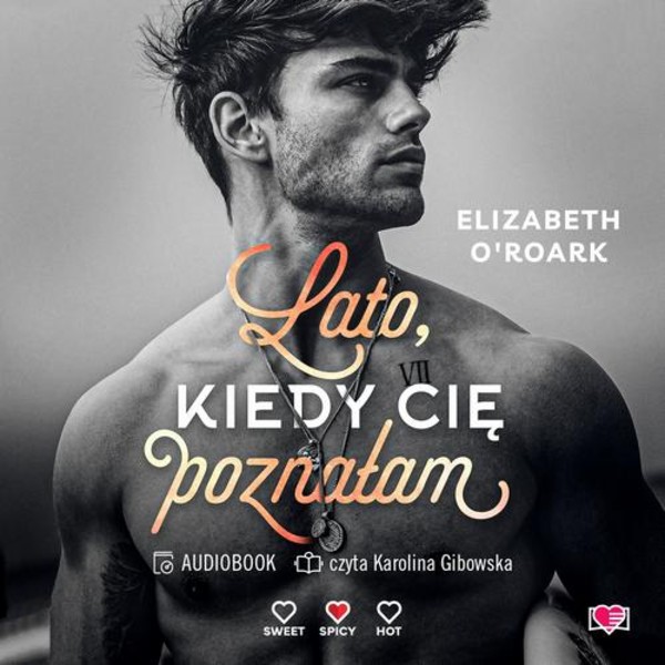 Lato, kiedy cię poznałam. Pewnego lata. Tom 1 - Audiobook mp3